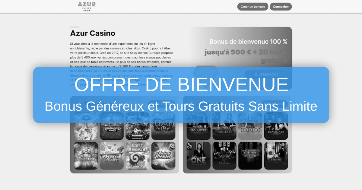 Casino Azur welcome bonus